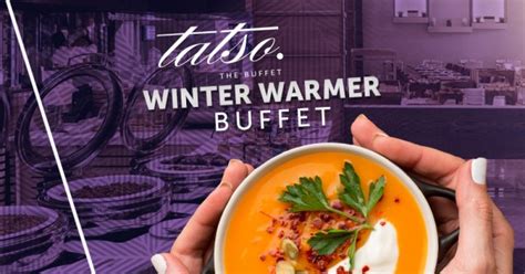Tatso Buffet Winter Special .